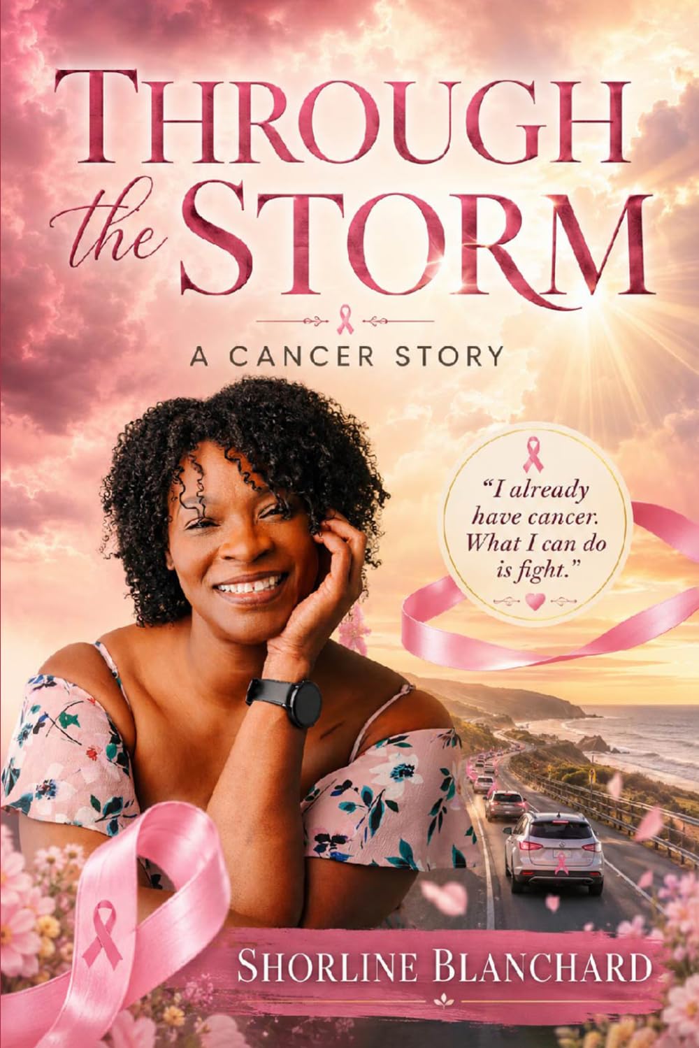 Through the Storm: A Cancer Journey