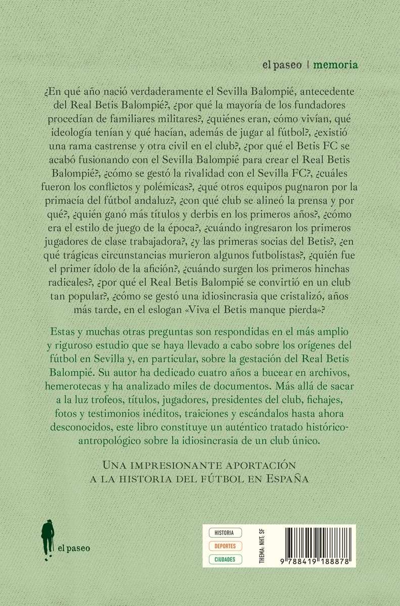 Historia del Real Betis Balompié: Los orígenes del fútbol sevillano (el paseo memoria)