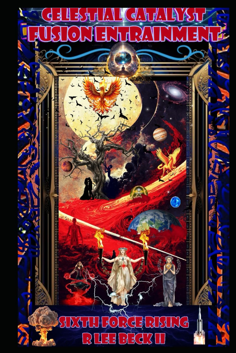 Celestial Catalyst: Fusion Entrainment, Sixth force Rising