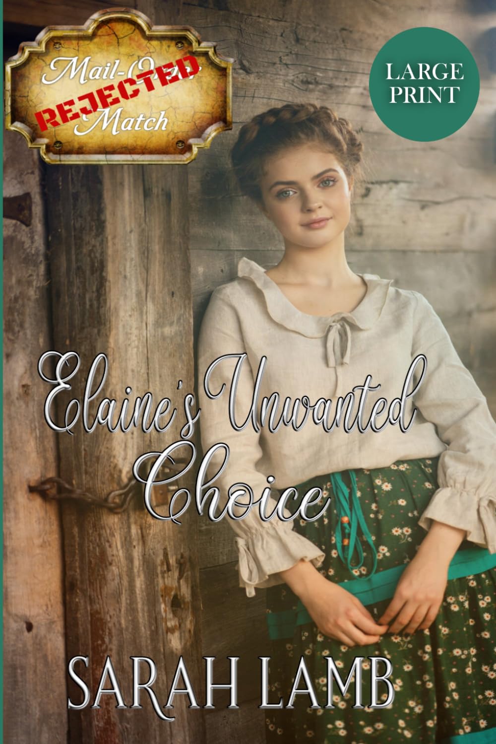 Elaine's Unwanted Choice (Large Print)