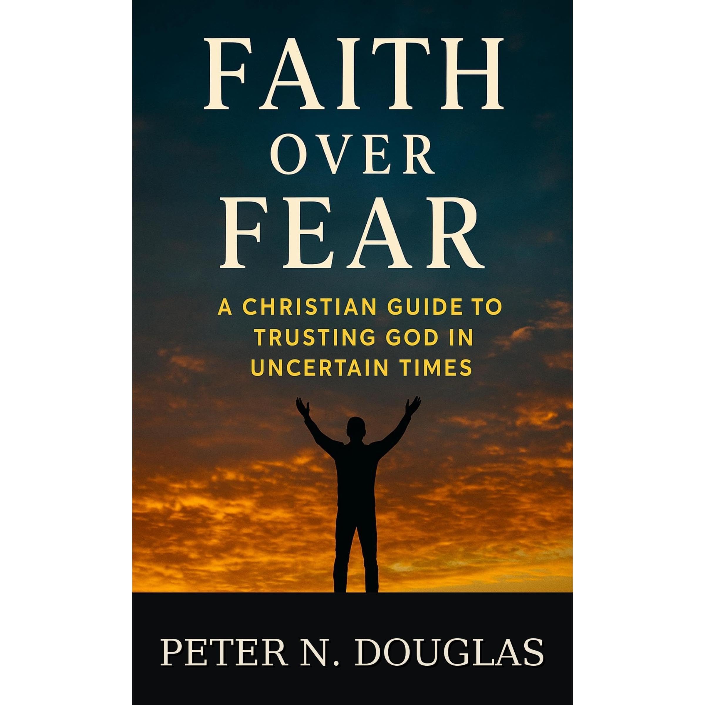 Faith Over Fear