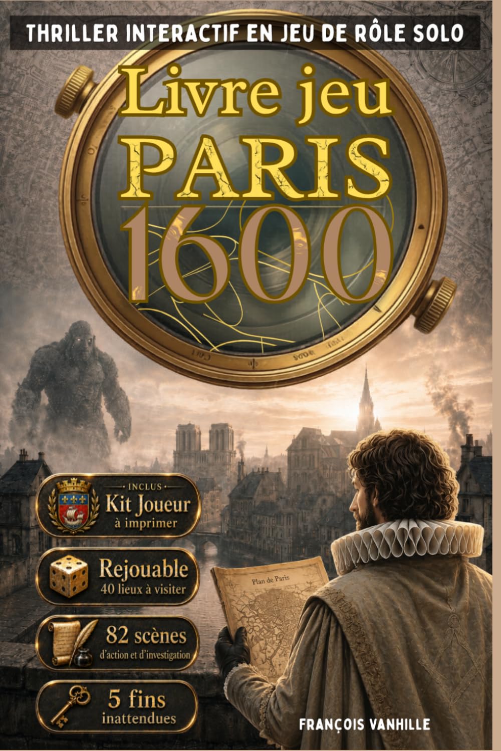 Livre jeu interactif d'enquête criminelle et occulte Paris 1600 sur carte historique roman énigme immersif roleplay: Thriller historique adulte sur ... suspects coupables (Le Masque et l'Epée)