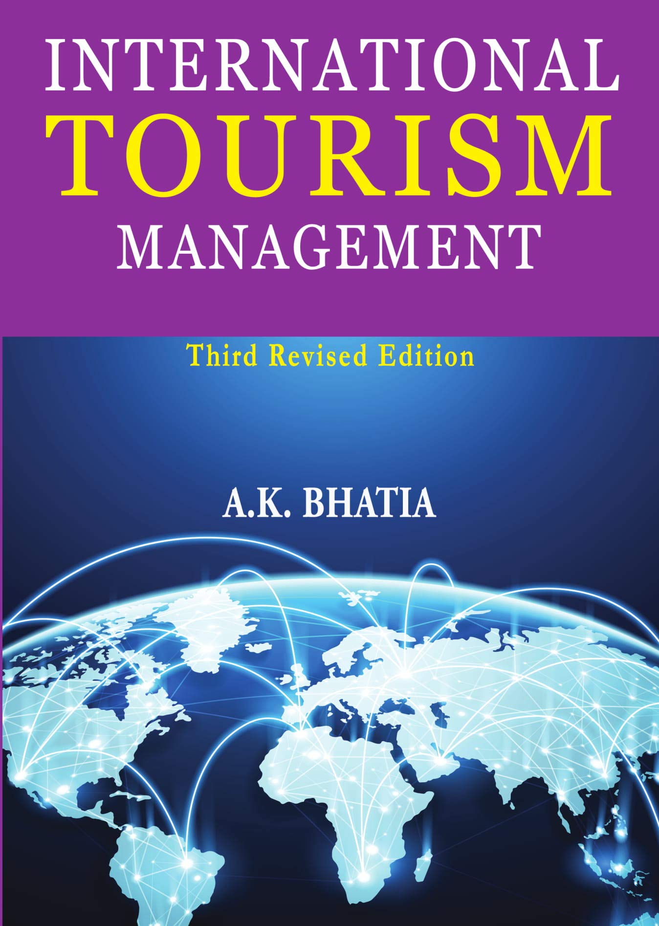 Sterling Publishers Pvt.Ltd International Tourism Management 2019