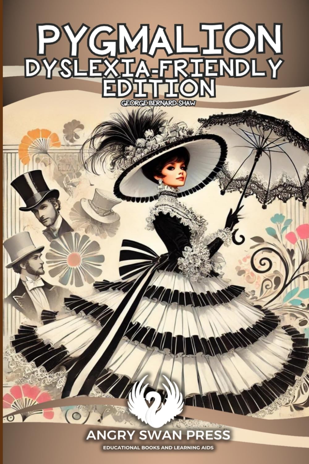 PYGMALION: DYSLEXIA-FRIENDLY EDITION