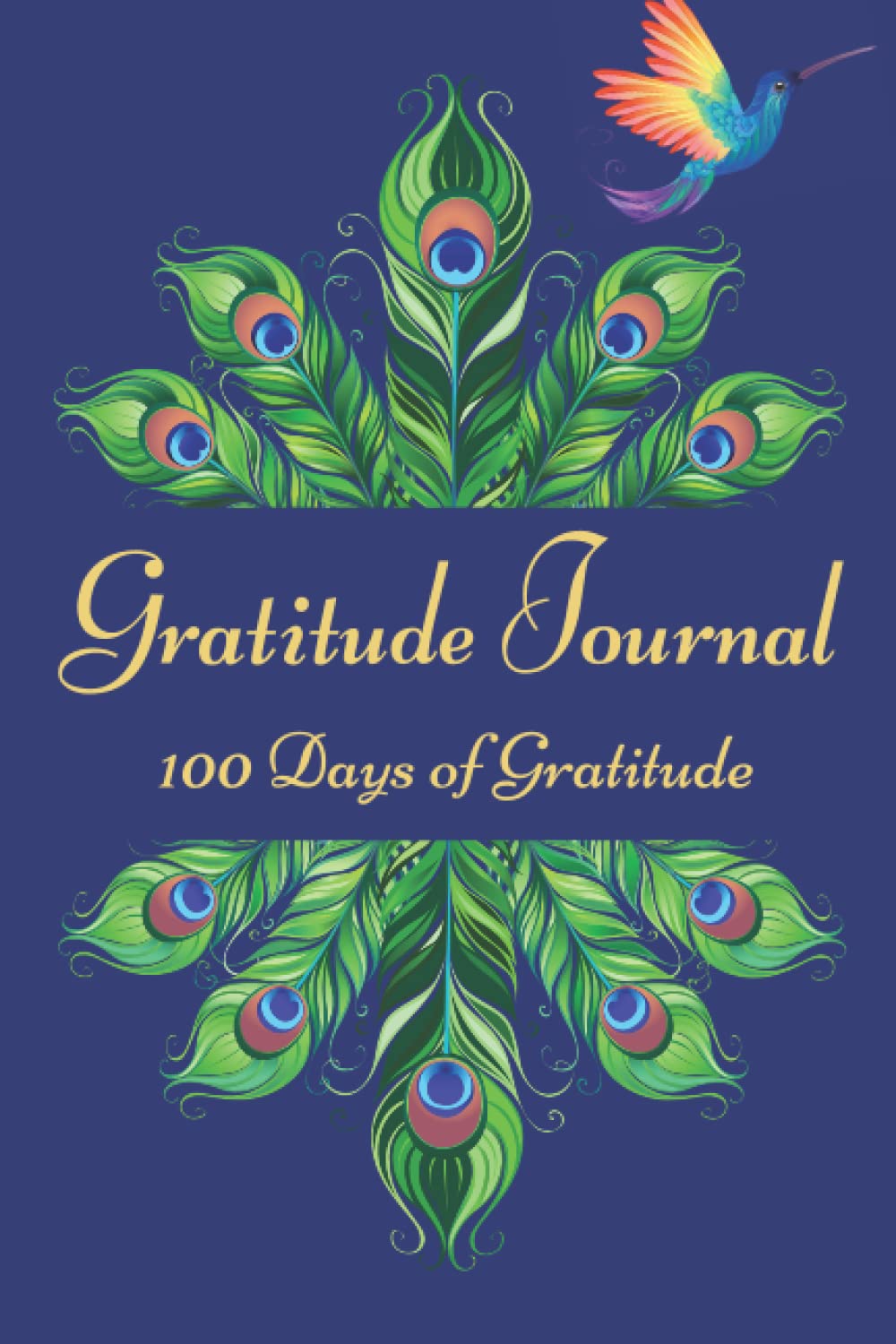 Daily Gratitiude Journal: 100 Days of Gratitude Daily Gratitiude Journal: 100 Days of Gratitude
