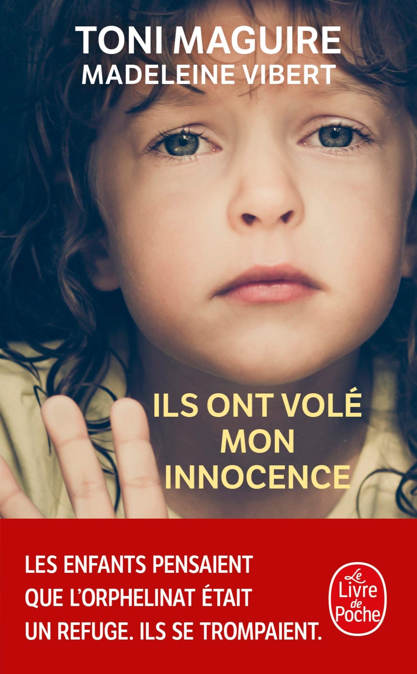 Ils ont volé mon innocence (Documents)