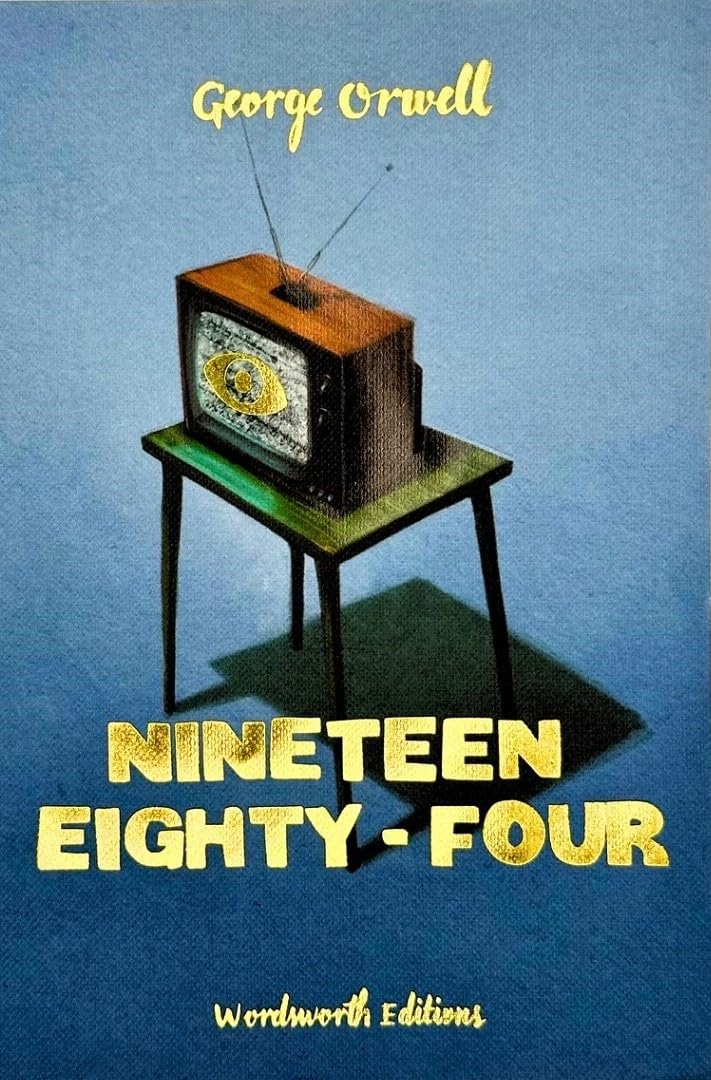 Wordsworth Editions Ltd Nineteen Eighty-Four Collector's Edition US IMPORT