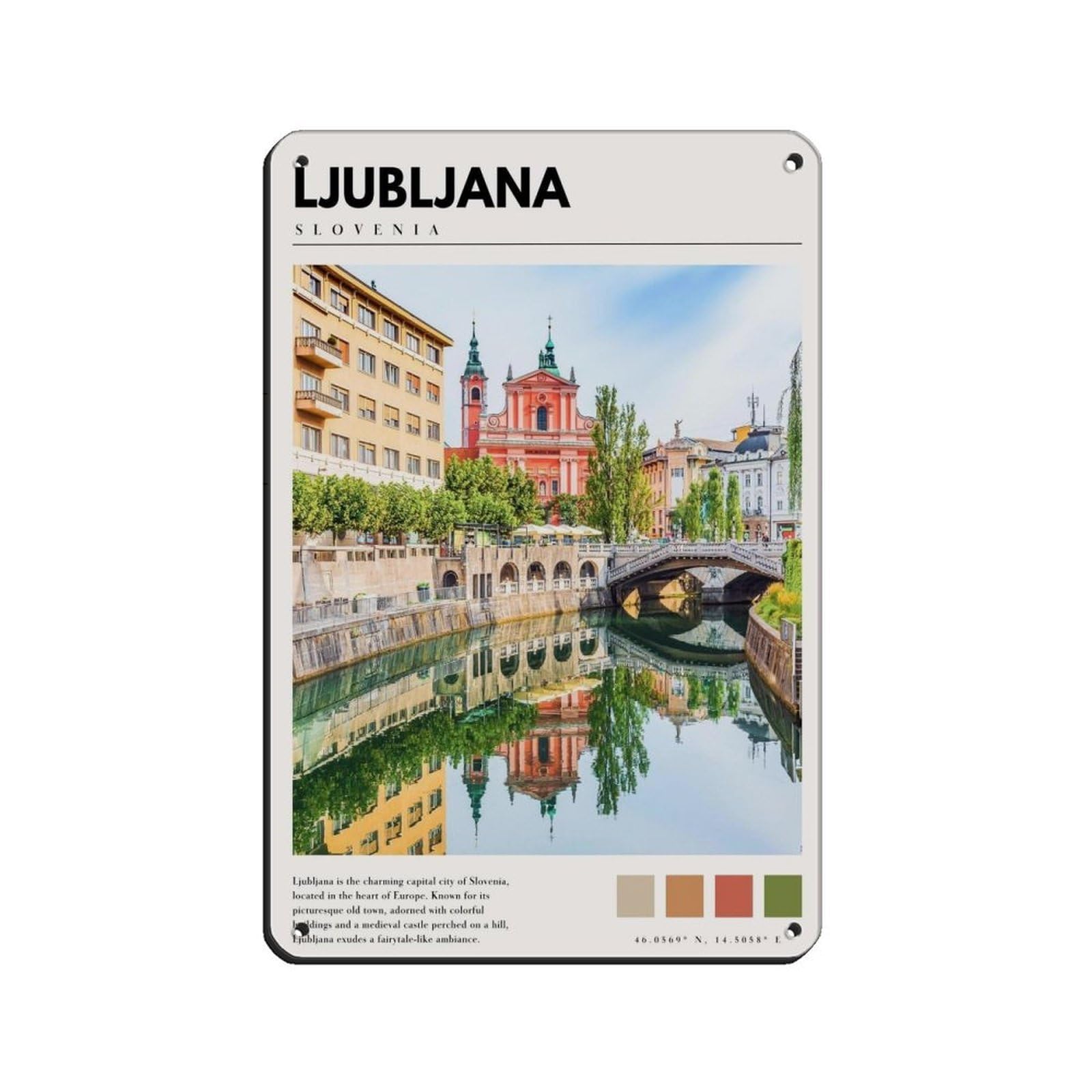 Ljubljana Slovenia Poster Ljubljana Art Tin Sign Vintage Metal Pub Club Cafe Bar Home Wall Art Decoration Poster Retro 8x12inch(20x30cm)