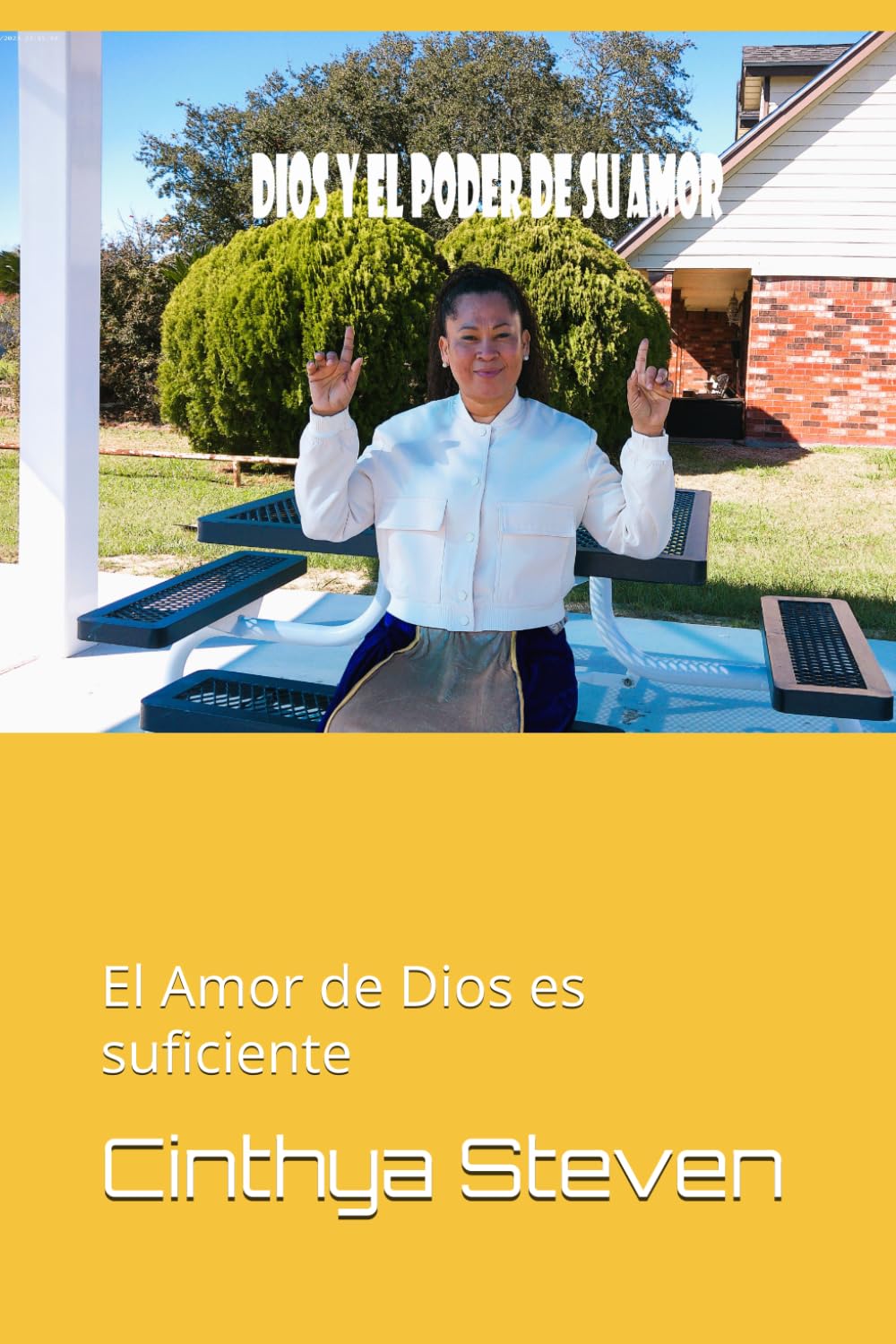 Dios y el Poder de su Amor: El Amor de Dios es suficiente