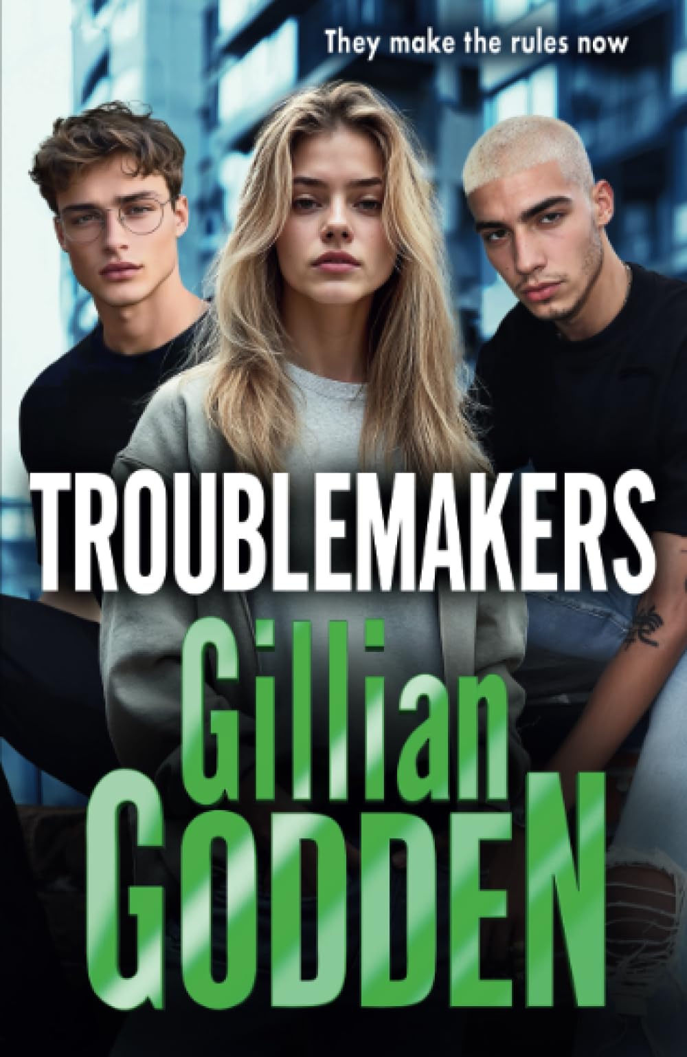 Troublemakers: A gritty, action-packed gangland thriller from Gillian Godden (The Silvas, 2)