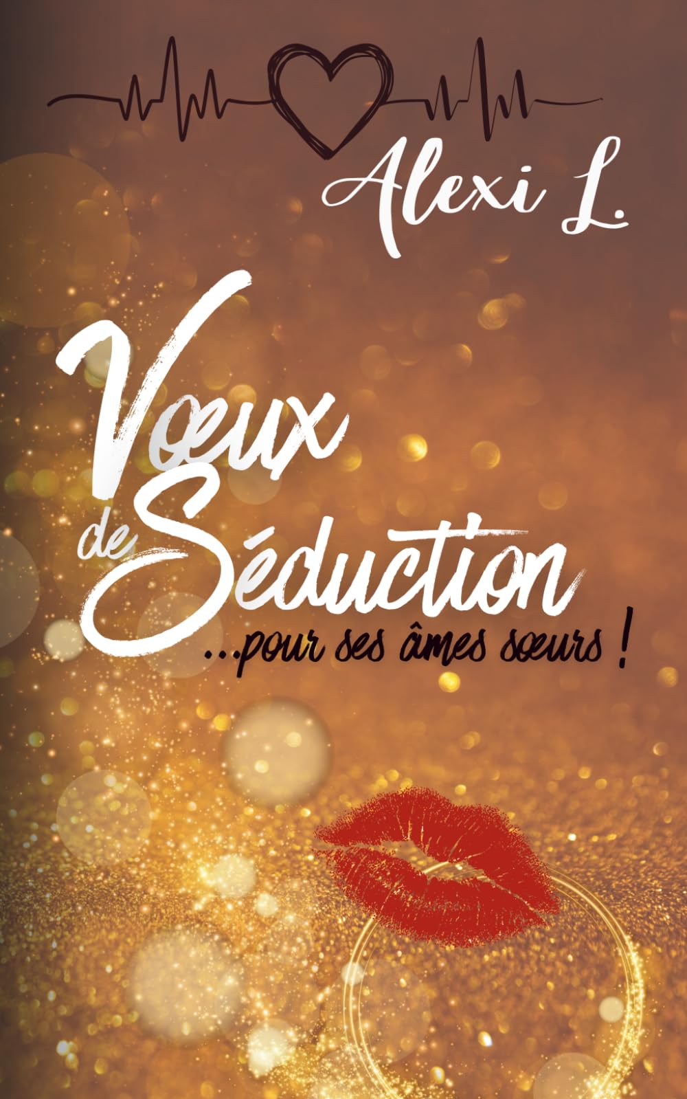 Vœux de Séduction… pour ses âmes sœurs !: une fantasy érotique MFMM torride et ultra coquine