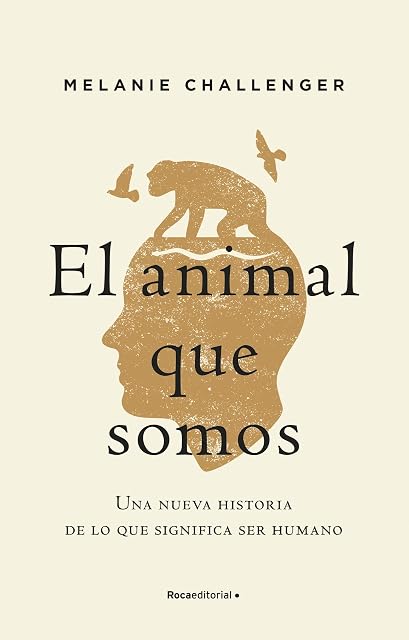 Portada de El animal que somos