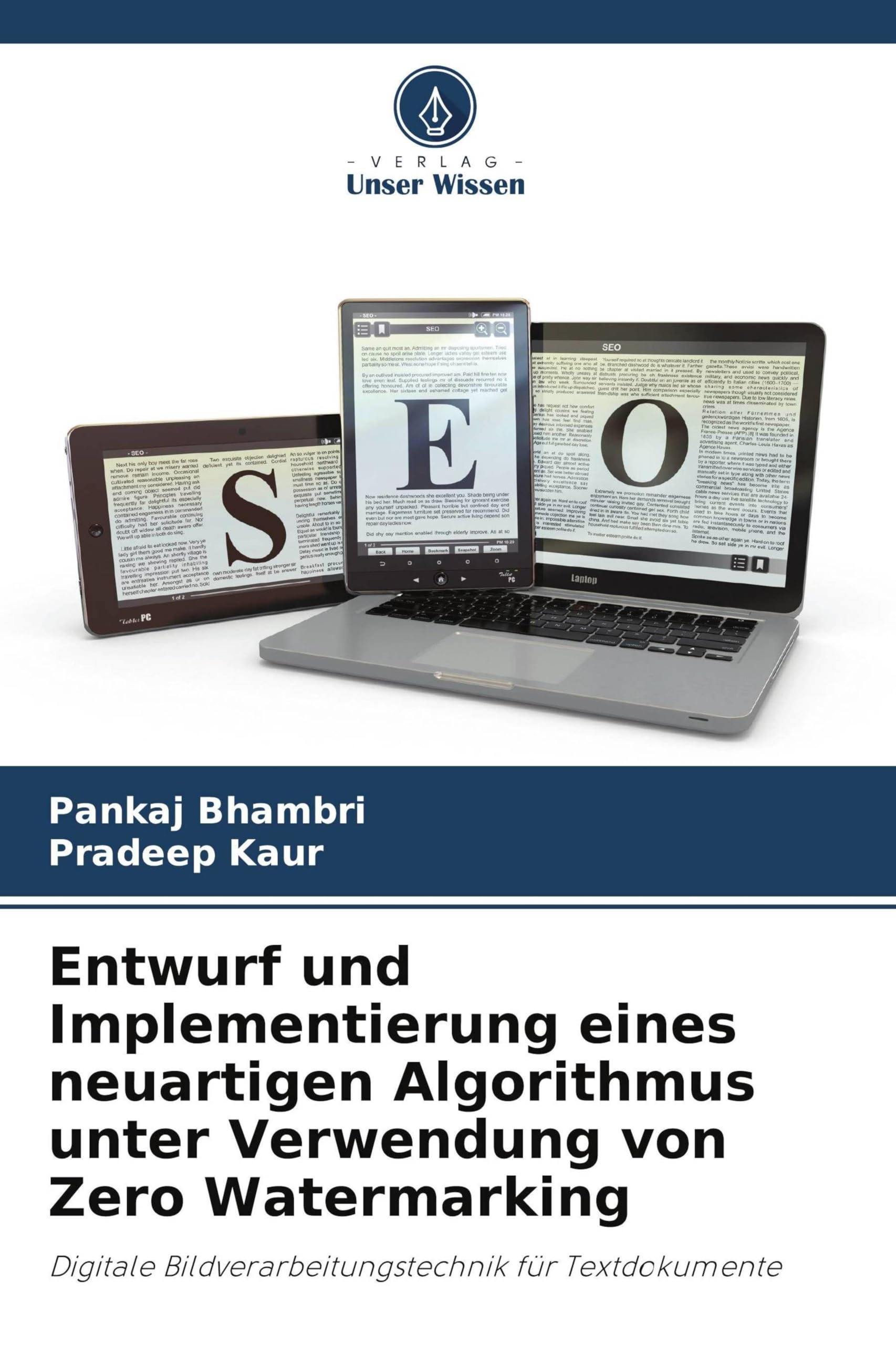 Entwurf und Implementierung eines neuartigen Algorithmus unter Verwendung von Zero Watermarking: Digitale Bildverarbeitungstechnik für Textdokumente