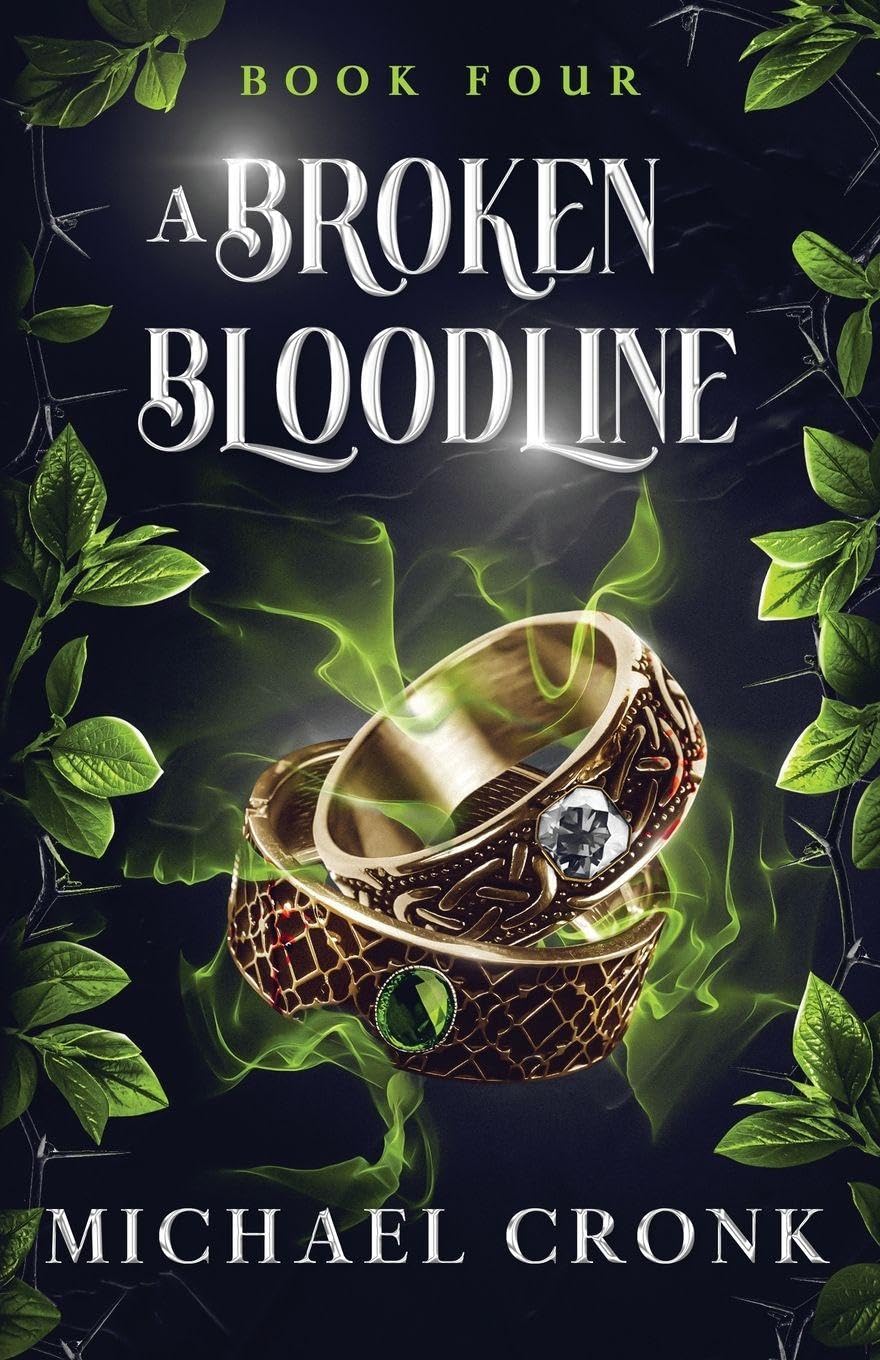 A Broken Bloodline: 4