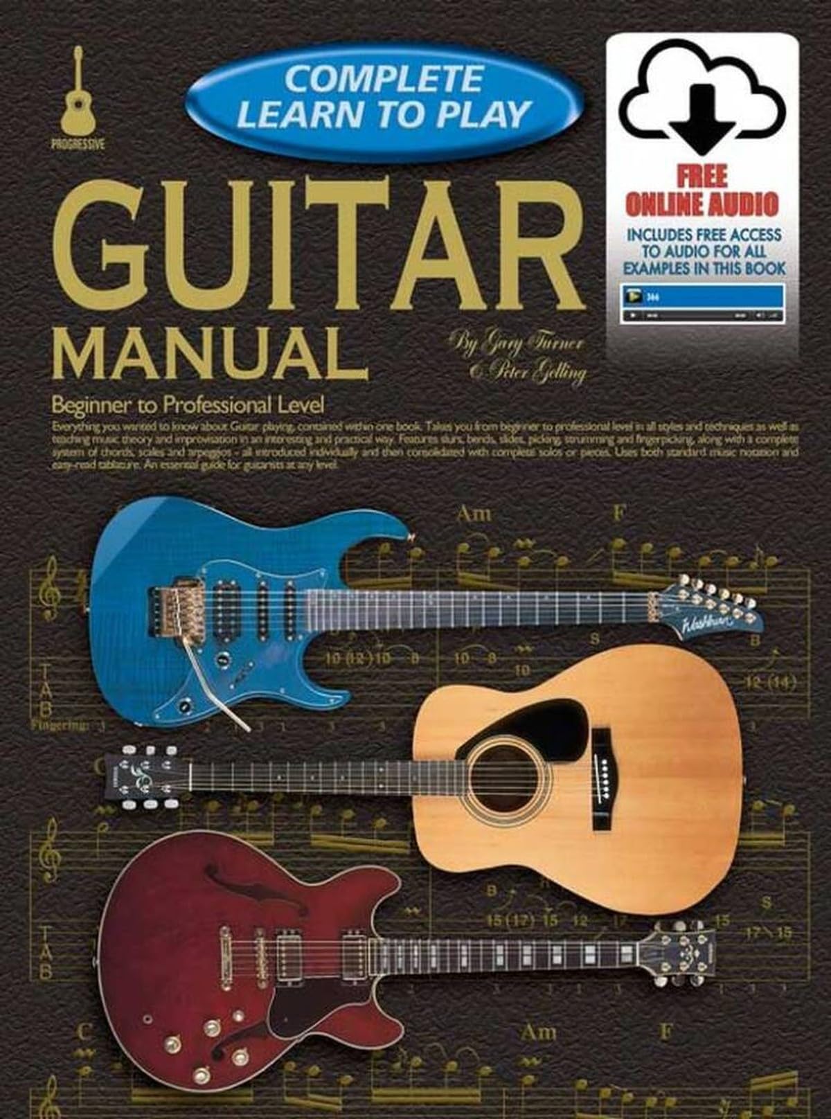 Progressive Complete Learn To Play Guitar Manual. Includes Audio Online: With Poster