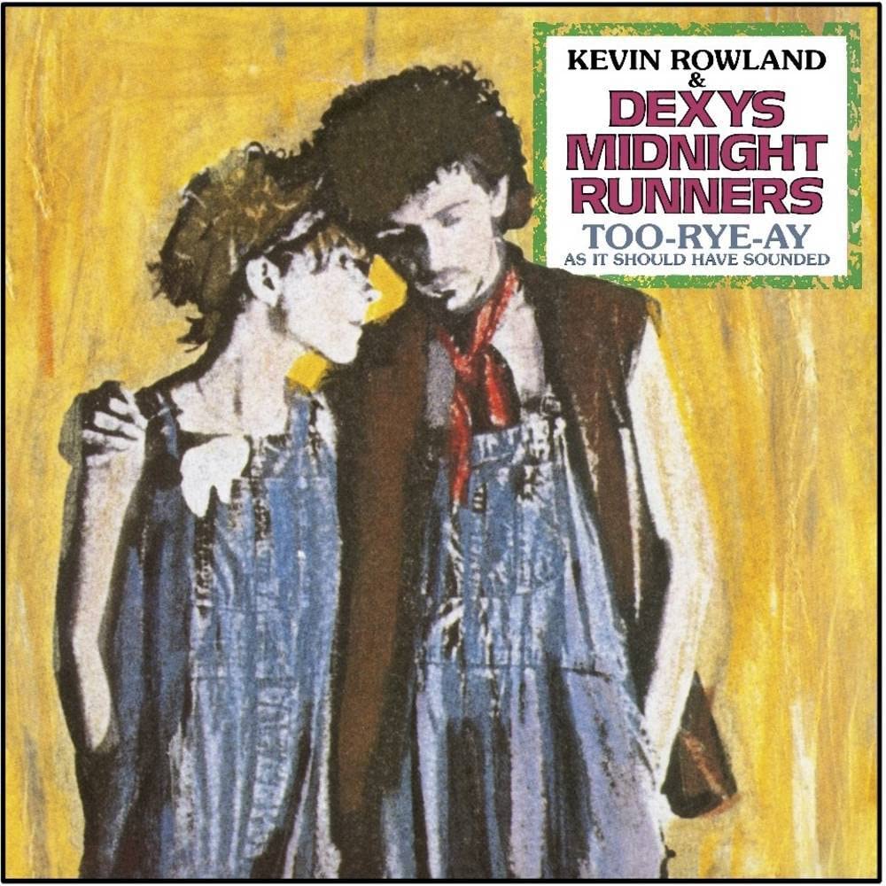 欧5LP Kevin Rowland &amp; Dexys Midnight Too-Rye-Ay (As It Should Have Sounded) 3885674 Mercury, UMC /01040 Too-Rye-Ay, as it should have sounded Kevin Rowland / Dexys
