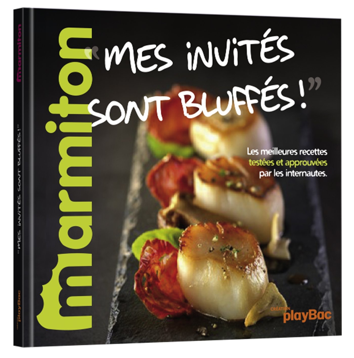 Marmiton: Mes Invites Sont Bluffes (PBA.MARMIT.SOUP)