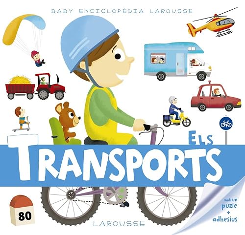 Baby enciclopèdia. Els transports (LAROUSSE - Infantil / Juvenil - Catalán - A partir de 3 años - Baby enciclopèdia)