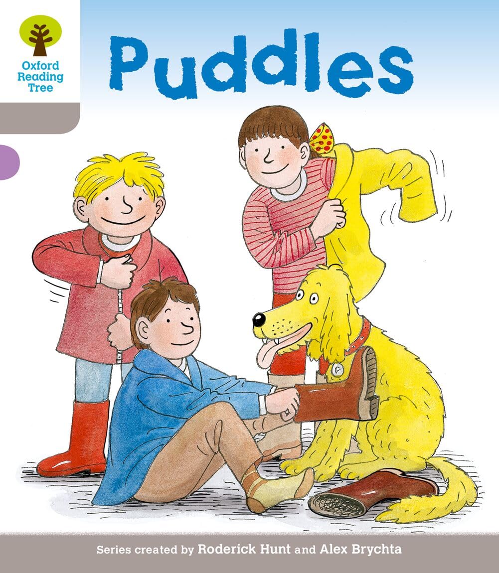 Oxford Reading Tree: Level 1: Decode and Develop: Puddles (Oxford Reading Tree: Biff, Chip and Kipper Decode and Develop)