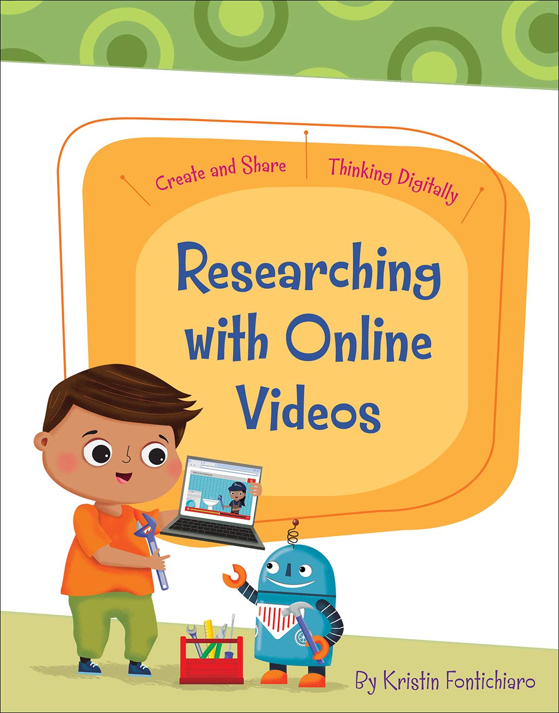 Researching with Online Videos (Create and Share: Thinking Digitally)