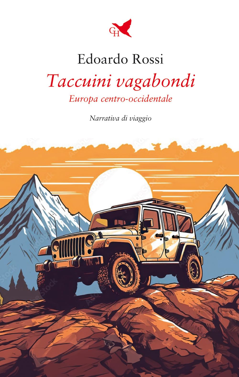 Taccuini Vagabondi. Europa Centro-Occidentale - 4