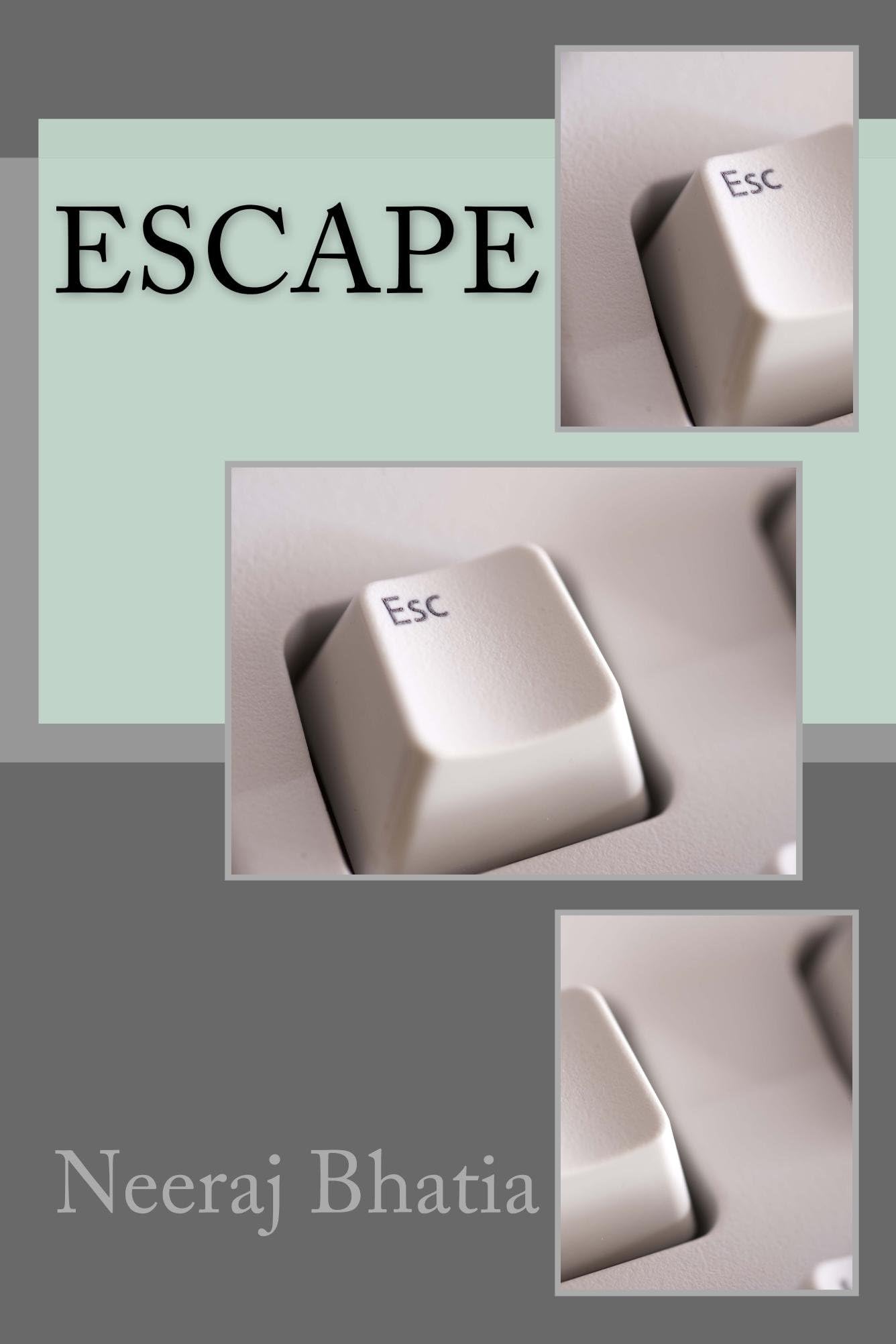 Escape