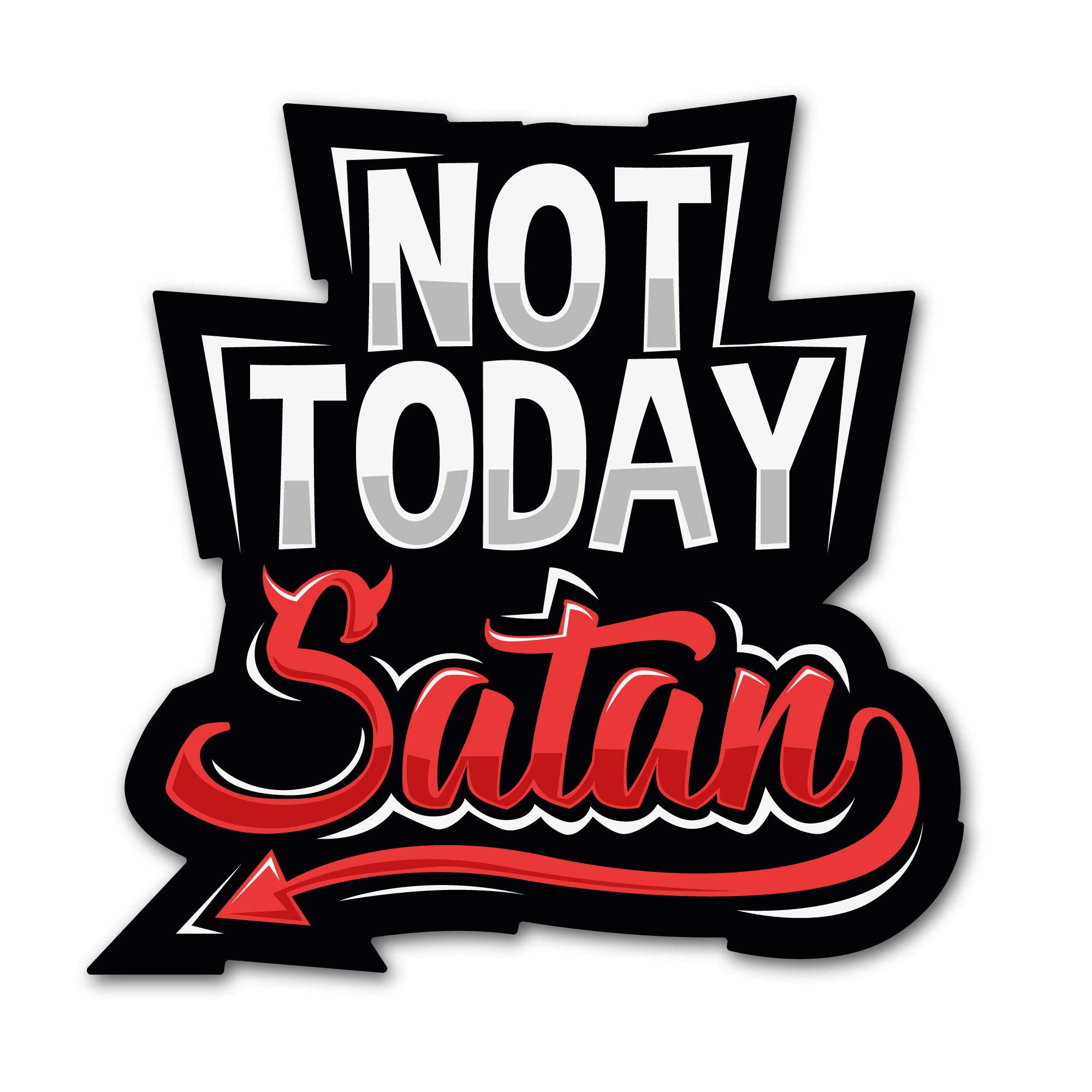 Not Today Satan autocollant pour refroidisseur et gourde lors de vos pique-niques