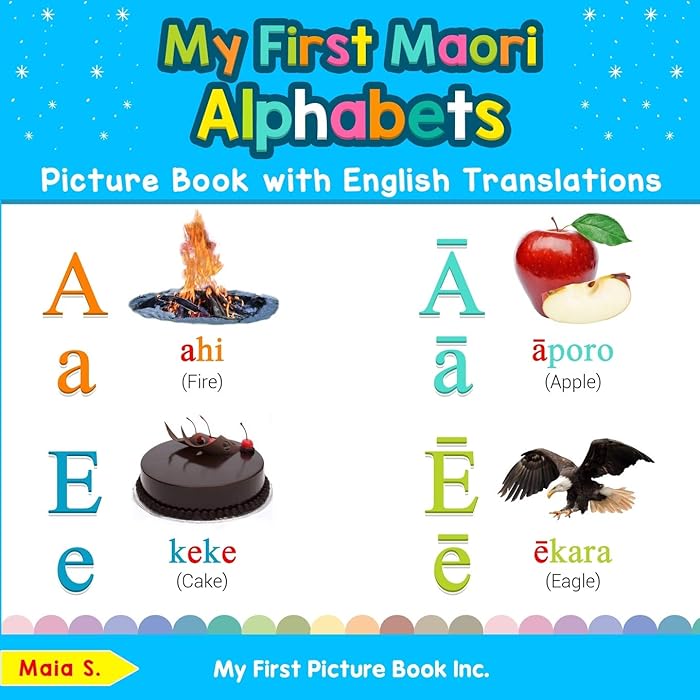 Buy My First Maori Alphabets Picture Book With English Translations 