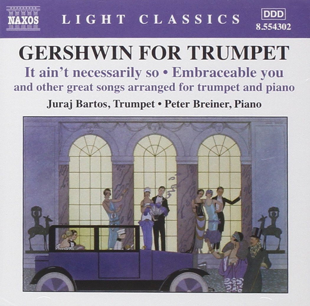 Gershwin For Trumpet [Audio CD] GERSHWIN and Gershwin
