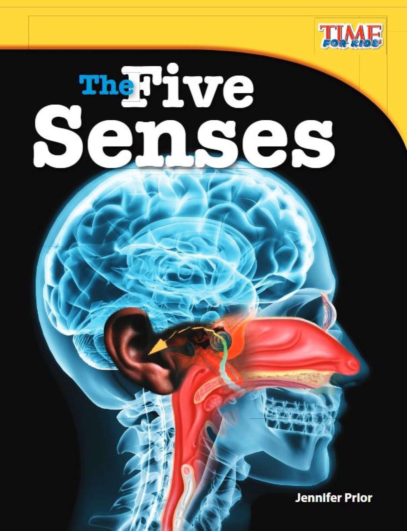 The Five Senses (TIME FOR KIDS®: Informational Text)