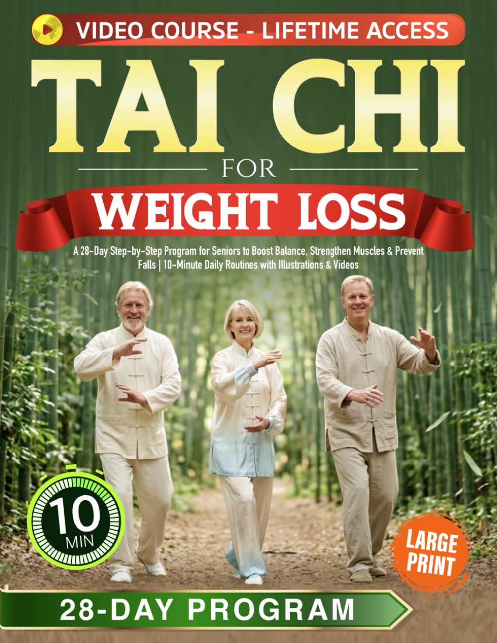 Tai Chi for Weight Loss: A 28-Day Step-by-Step Program for Seniors to Boost Balance, Strengthen Muscles & Prevent Falls | 10-Minute Daily Routines with Illustrations & Videos