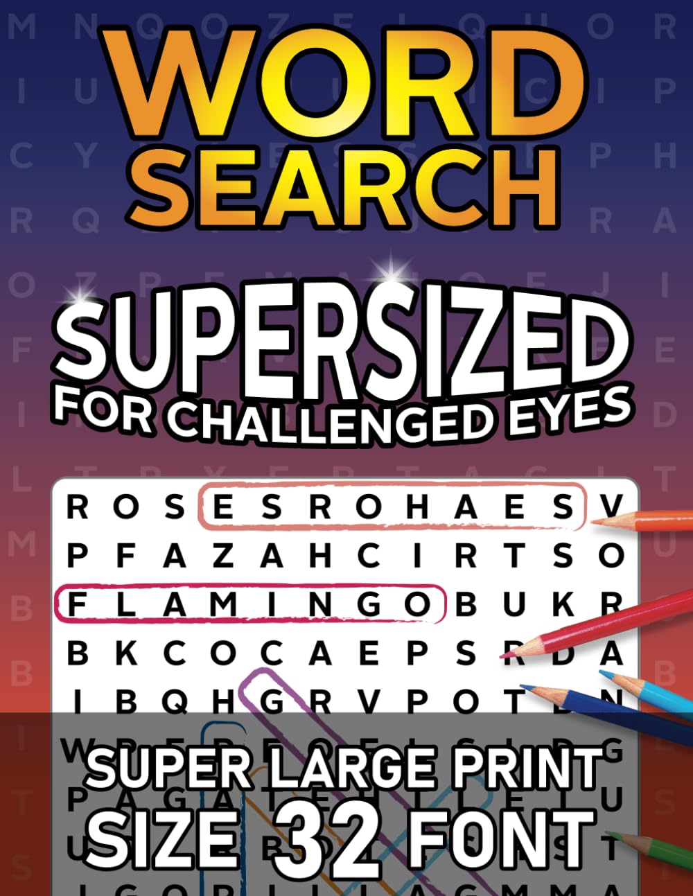 Word Search Supersized for Challenged Eyes: For seniors or visually impaired people. Super huge font.