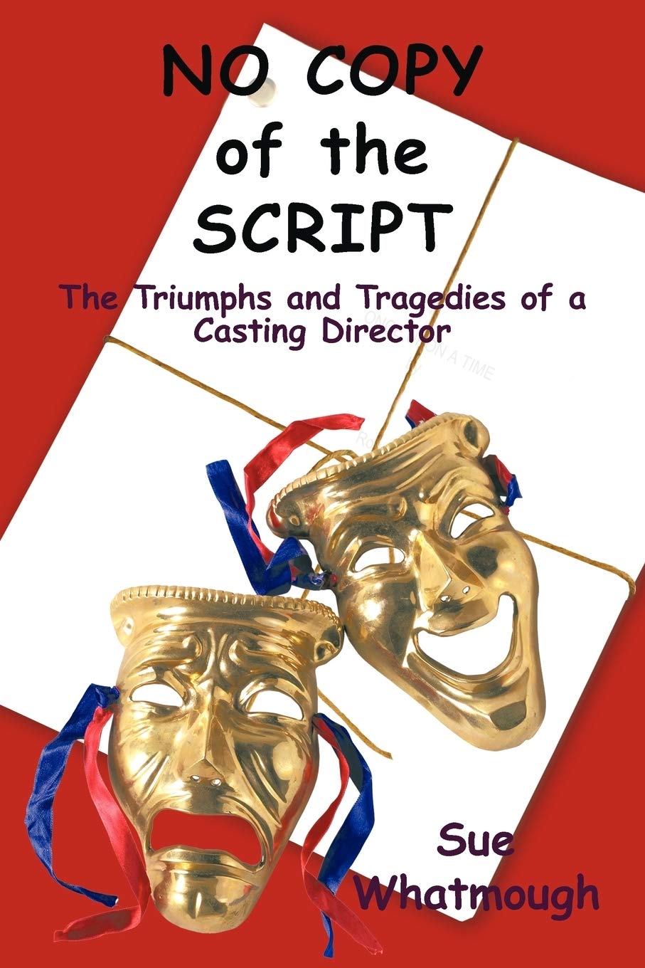 No Copy of the Script : livre de mémoires captivant sur les secrets des castings de cinéma