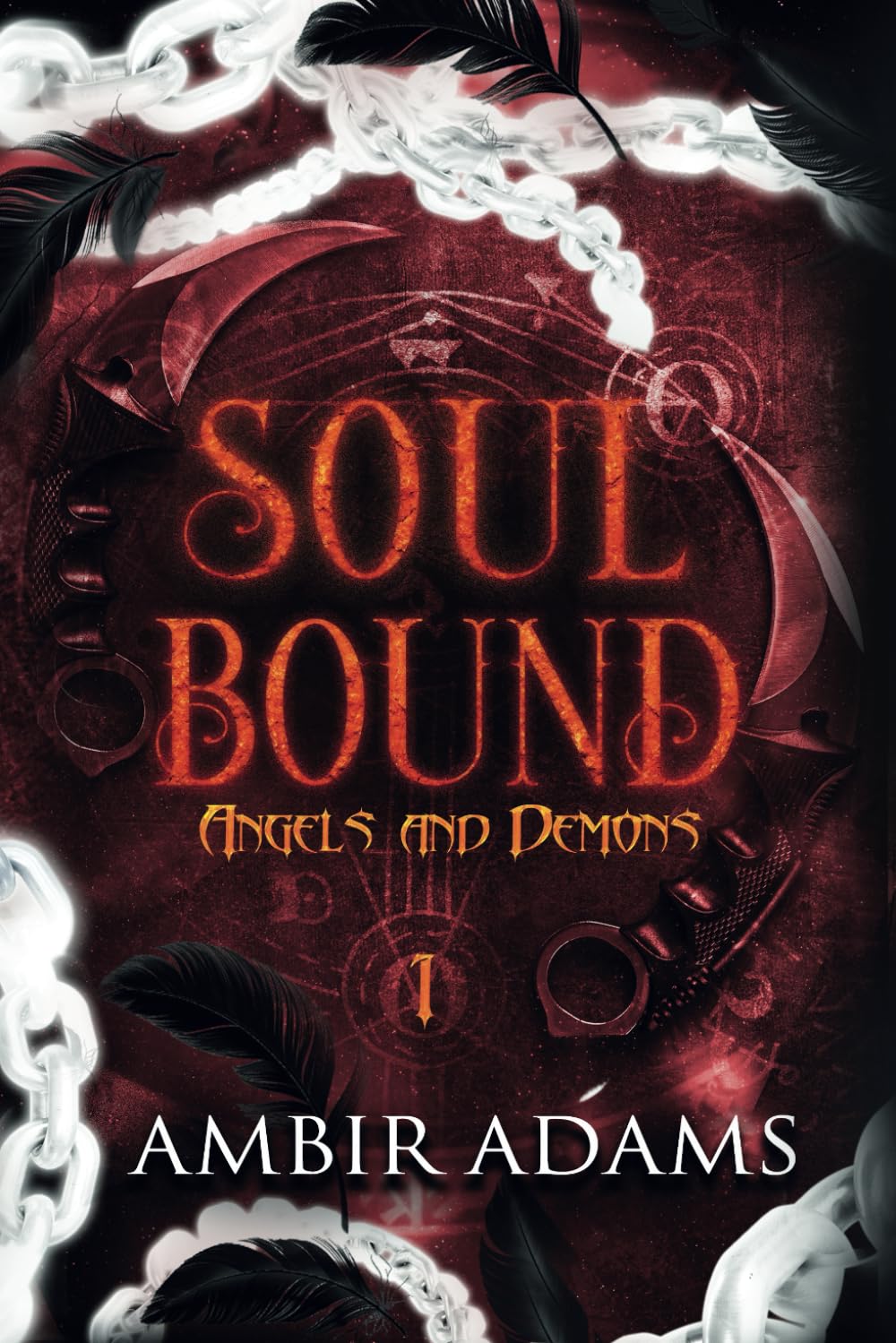 Soul Bound: Angels and Demons (Angels and Demons Trilogy)