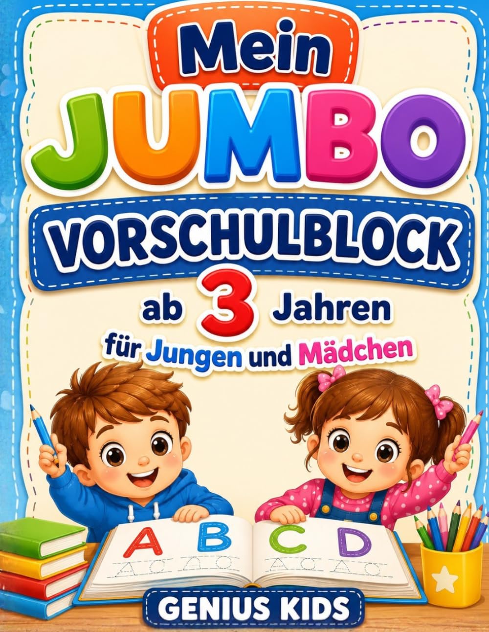 Mein Jumbo Vorschulblock ab 3 Jahren für Jungen und Mädchen: Deutsch lernen mit Buchstaben, Zahlen, Formen, Schwungübungen, Nachspuren, Ausschneiden und Ausmalen