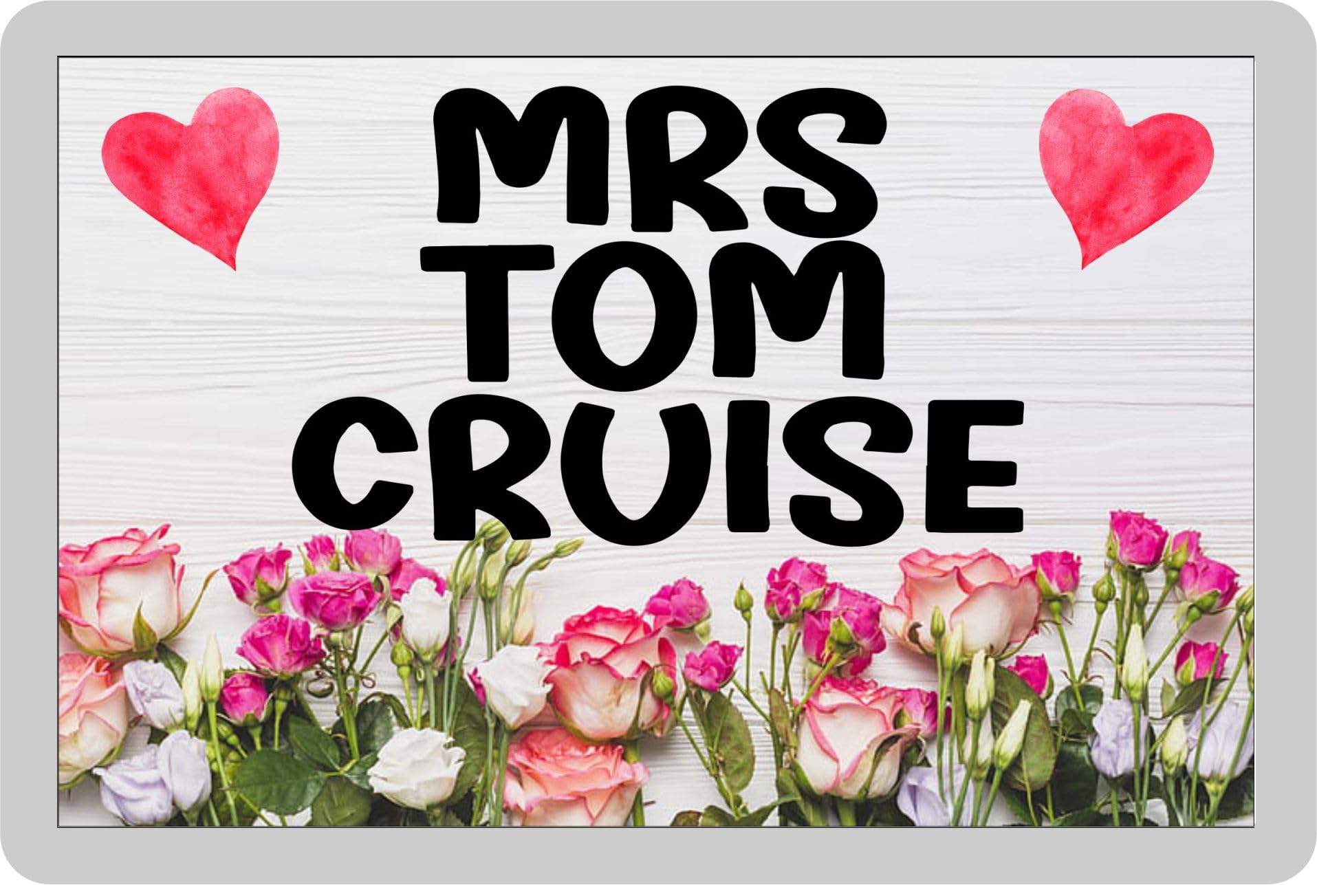 Mrs Tom Cruise Fridge Magnet Gift – Fun Cute Novelty Movie Star Fan Present