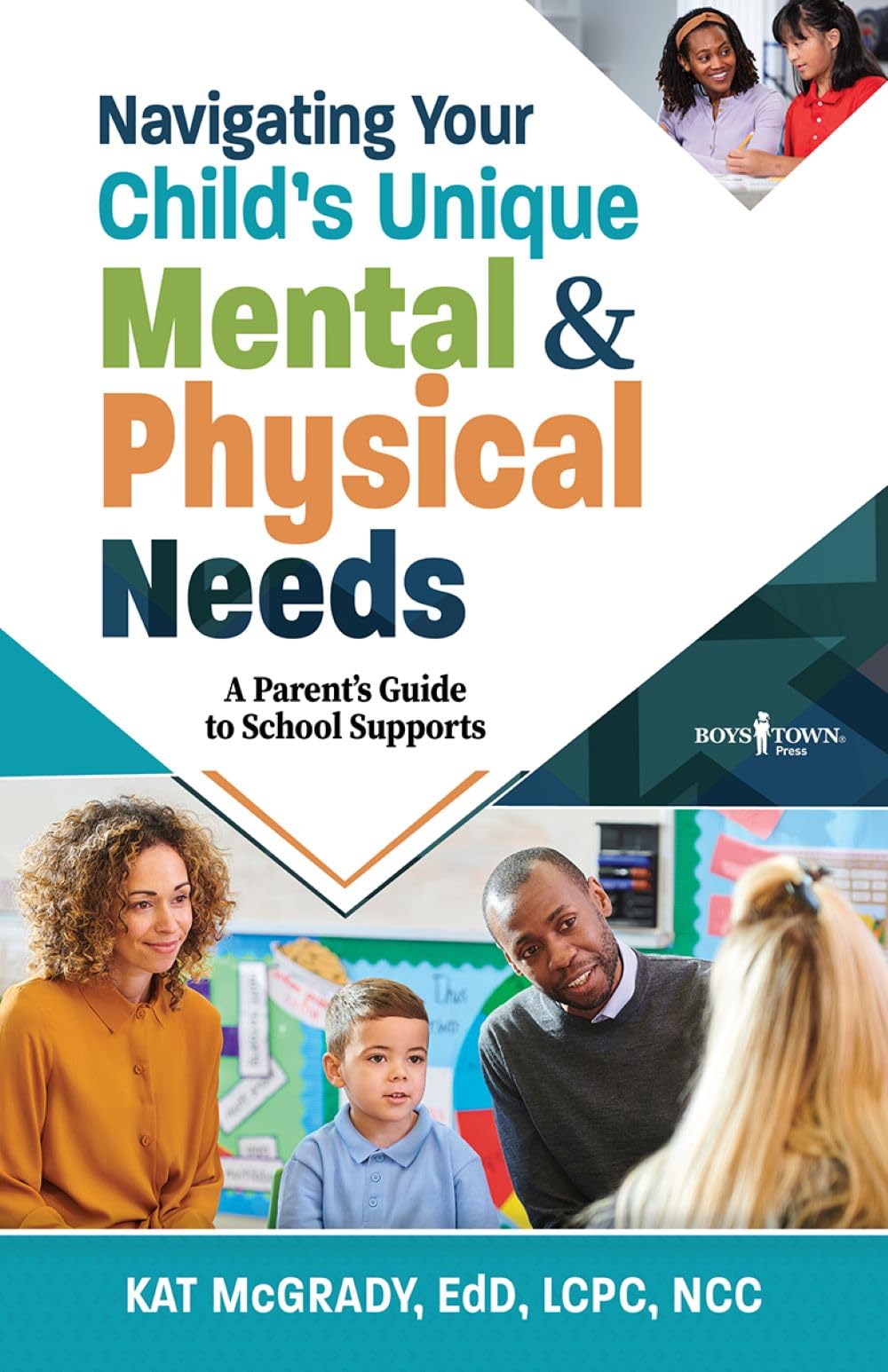 Parent's Guide: Navigating School Supports for Your Child's Unique Mental and Physical Needs