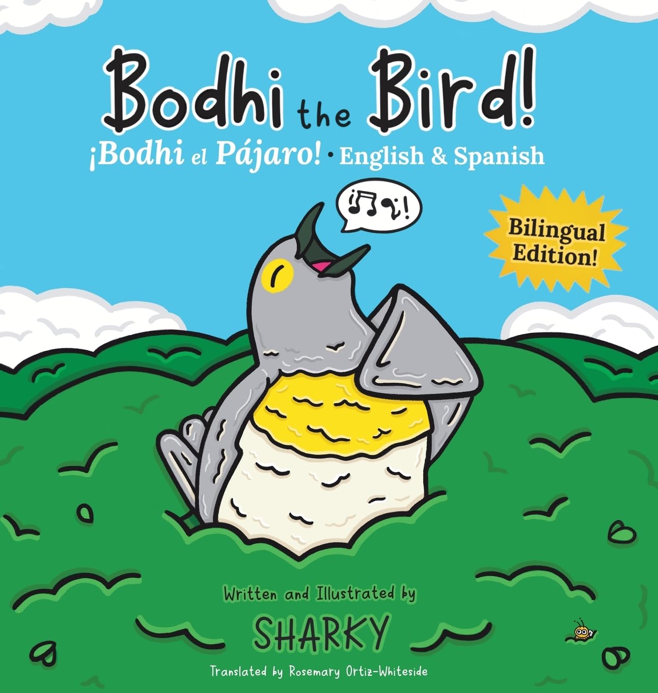Bodhi the Bird! / ¡Bodhi el Pájaro!: A Funny Bilingual Spanish-English Picture Book About Friendship (Spanish Bilingual Kids)