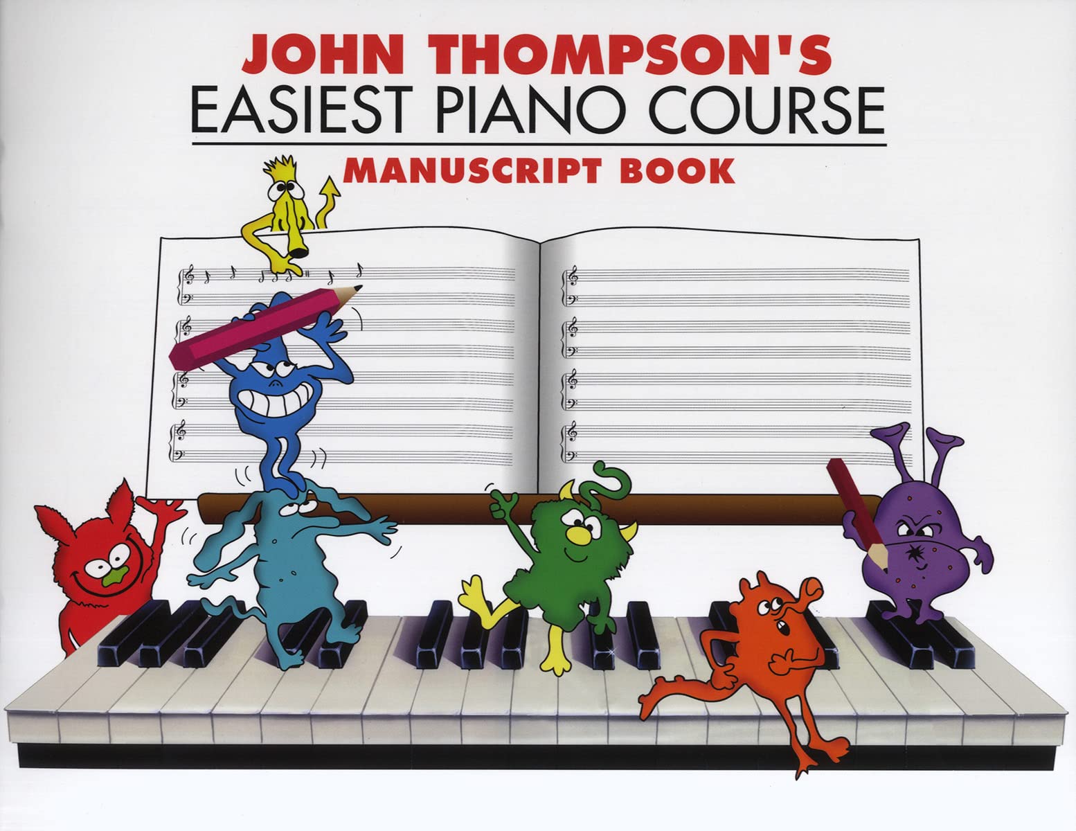 John Thompson's Easiest Piano Course Manuscript (Book)