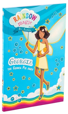 Rainbow Magic Pet Fairies Book #3: Georgia the Guinea Pig Fairy