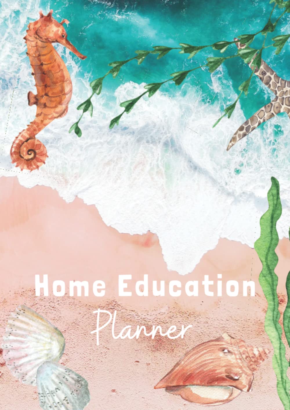 Home Education Planner: Beach theme journal home school