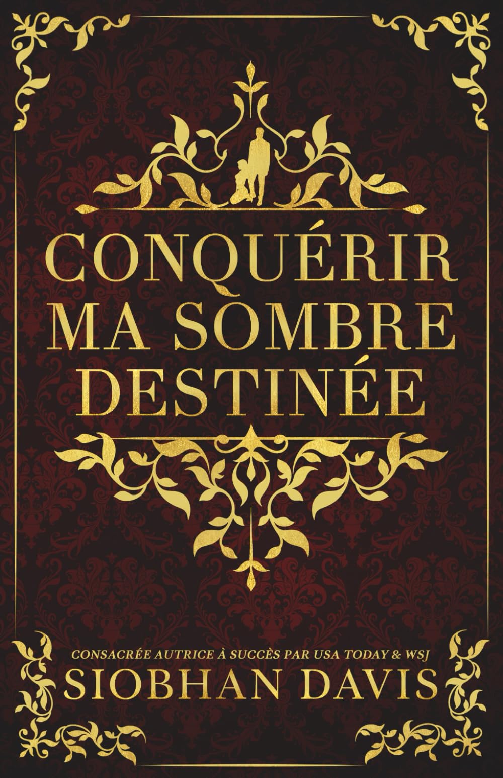 Conquérir ma sombre destinée: couverture alternative
