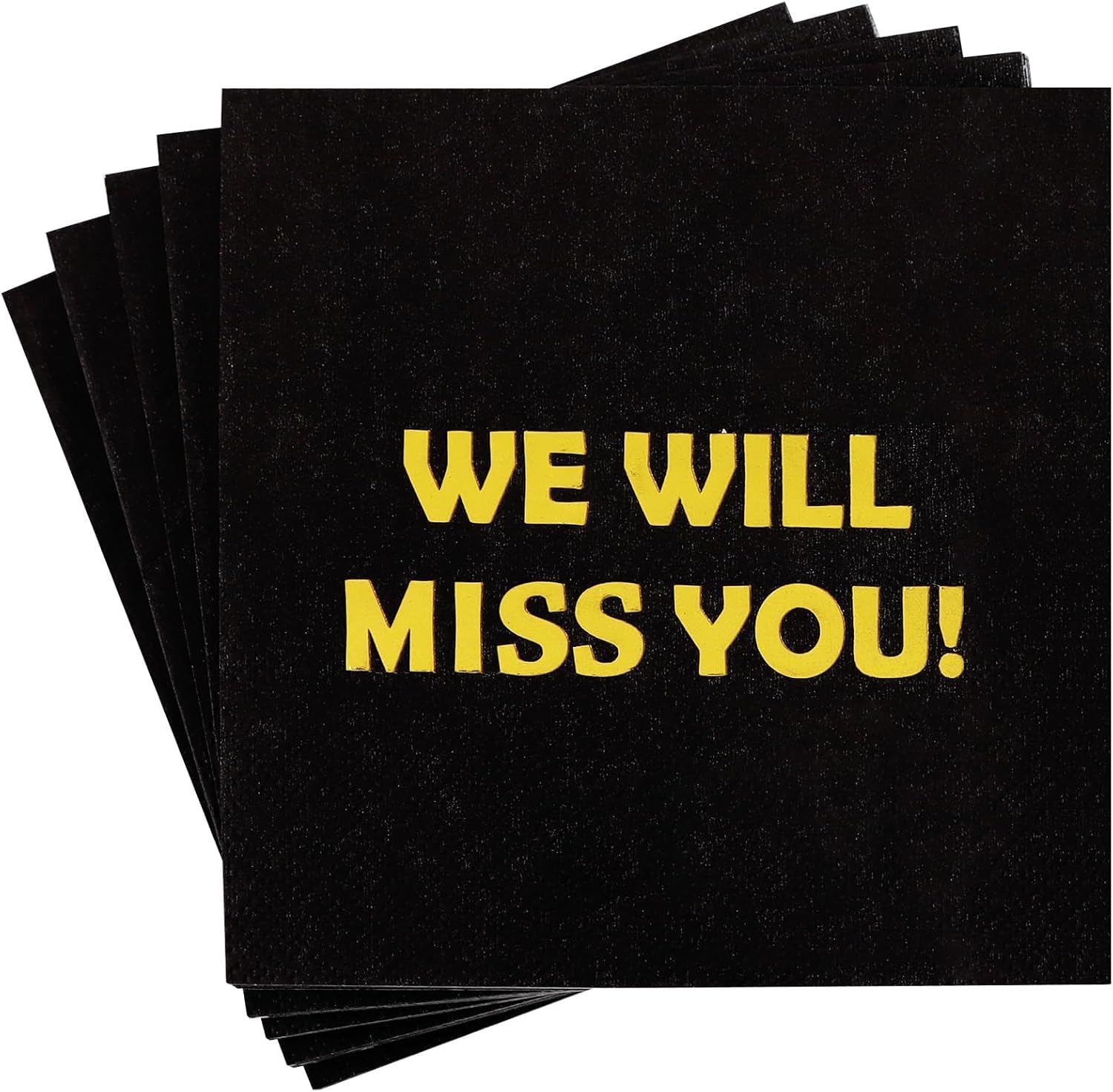 DecoGlee 52 Pack Gold Foil Farewell Party WE Will Miss You Cocktail Napkins for Coworkers Leaving, Retirement,Graduation, Military Goodluck & Moving Celebrations(5" Folded 3 Ply-Black)