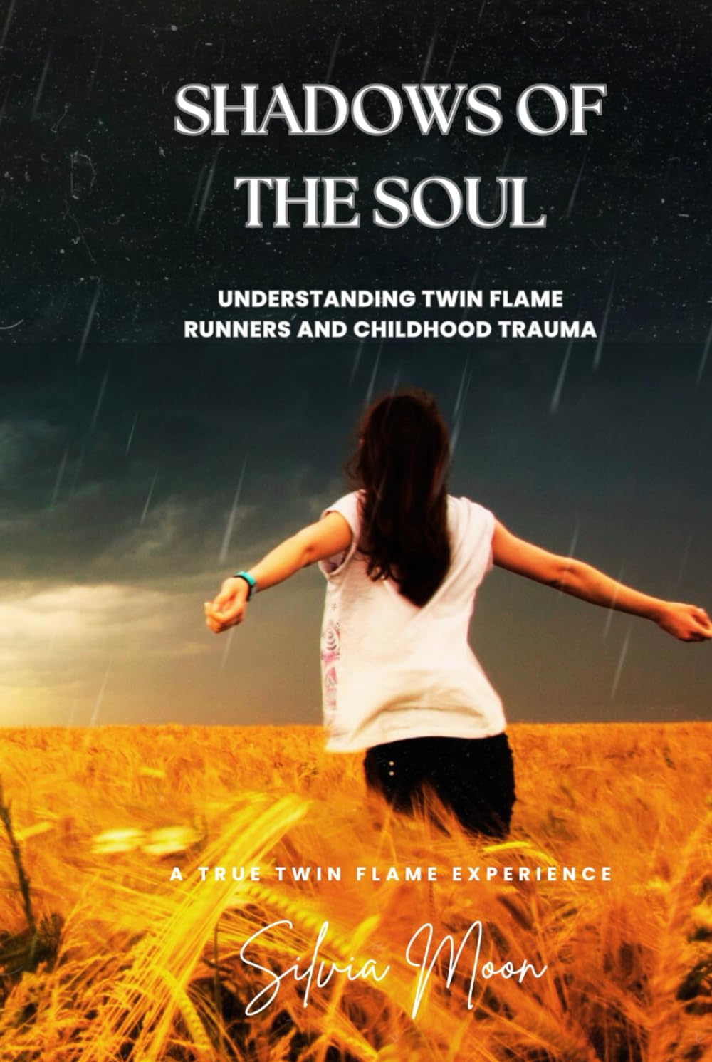 Shadows of the Soul: Understanding Twin Flame Runners and Childhood Trauma (Twin Flame Runner Healing)