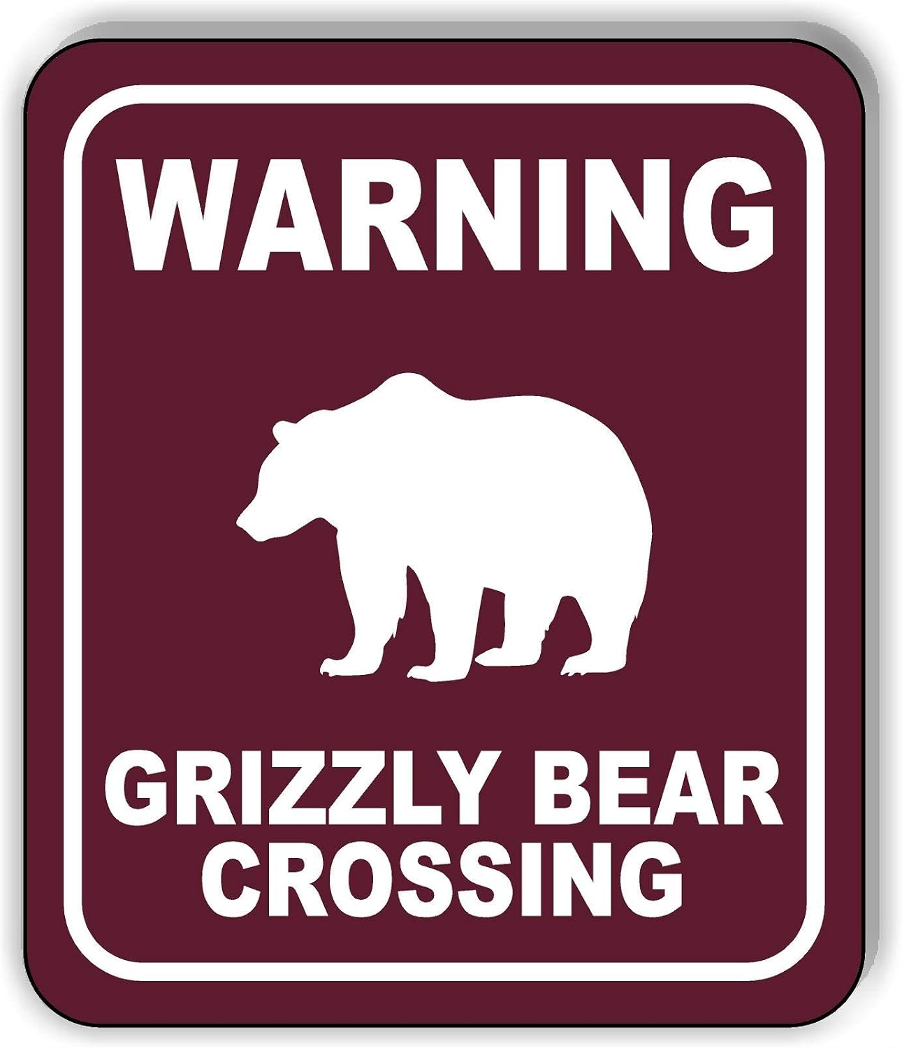 WARNING GRIZZLY BEAR CROSSING TRAIL Aluminum Composite Outdoor Sign 20" x24"
