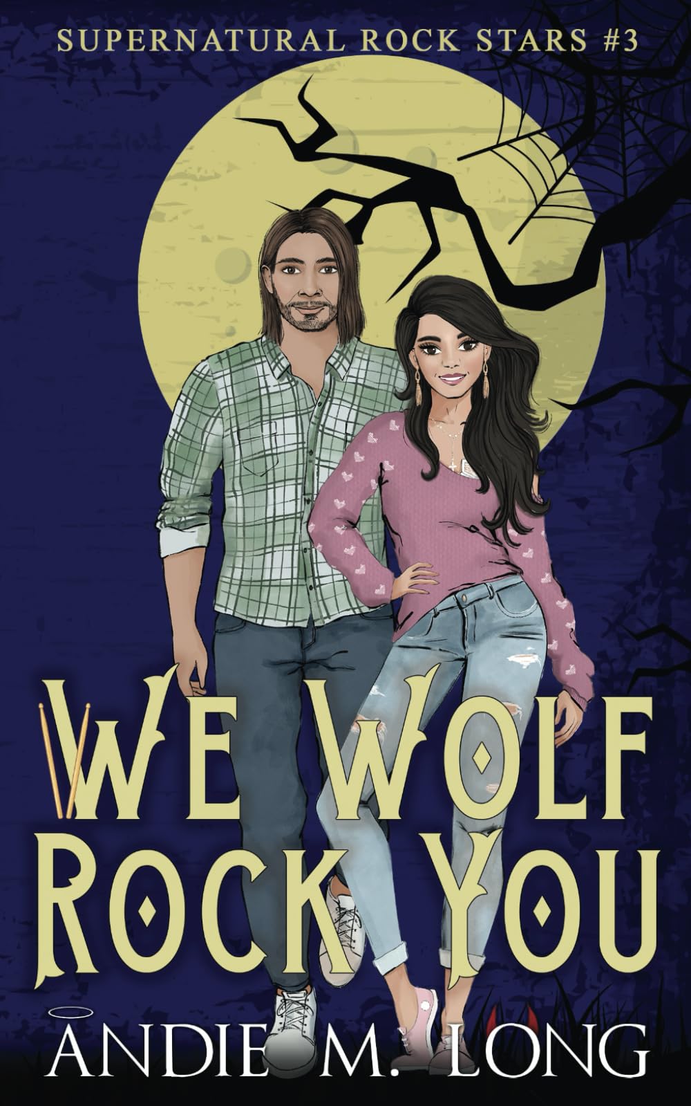 We Wolf Rock You: 3 (Supernatural Rock Stars)