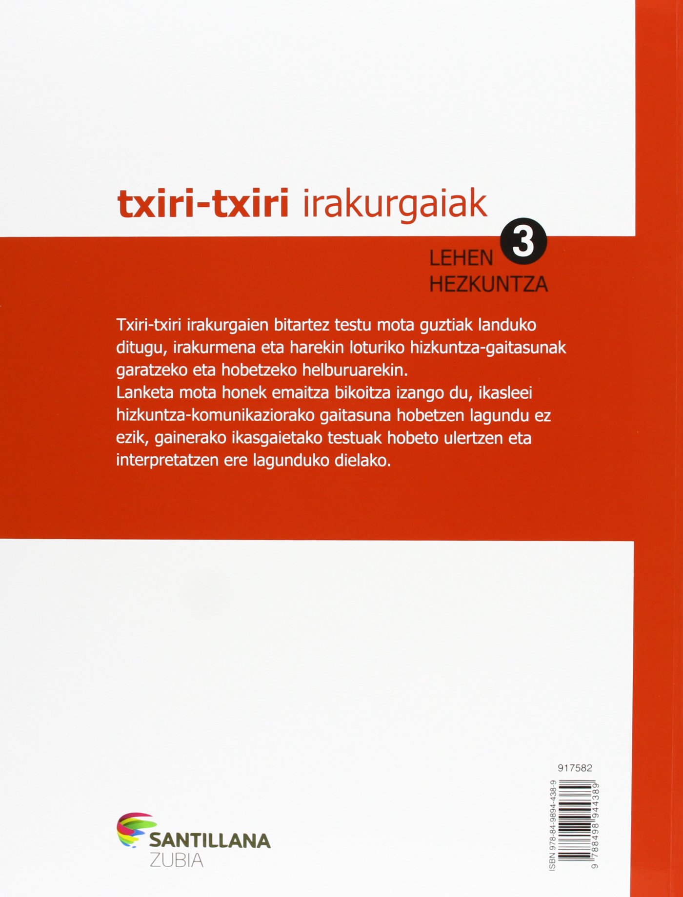 TXIRI-TXIRI IRAKURGAIAK IRAKURMENA LANTZEN 3 LEHE