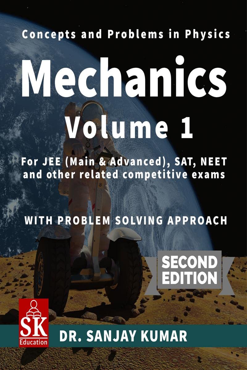 Mechanics Volume 1 : Sanjay Kumar: Amazon.in: Books