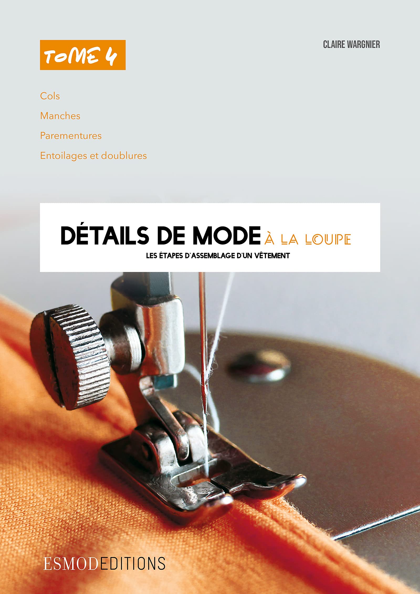Détails de mode à la loupe -Tome 4