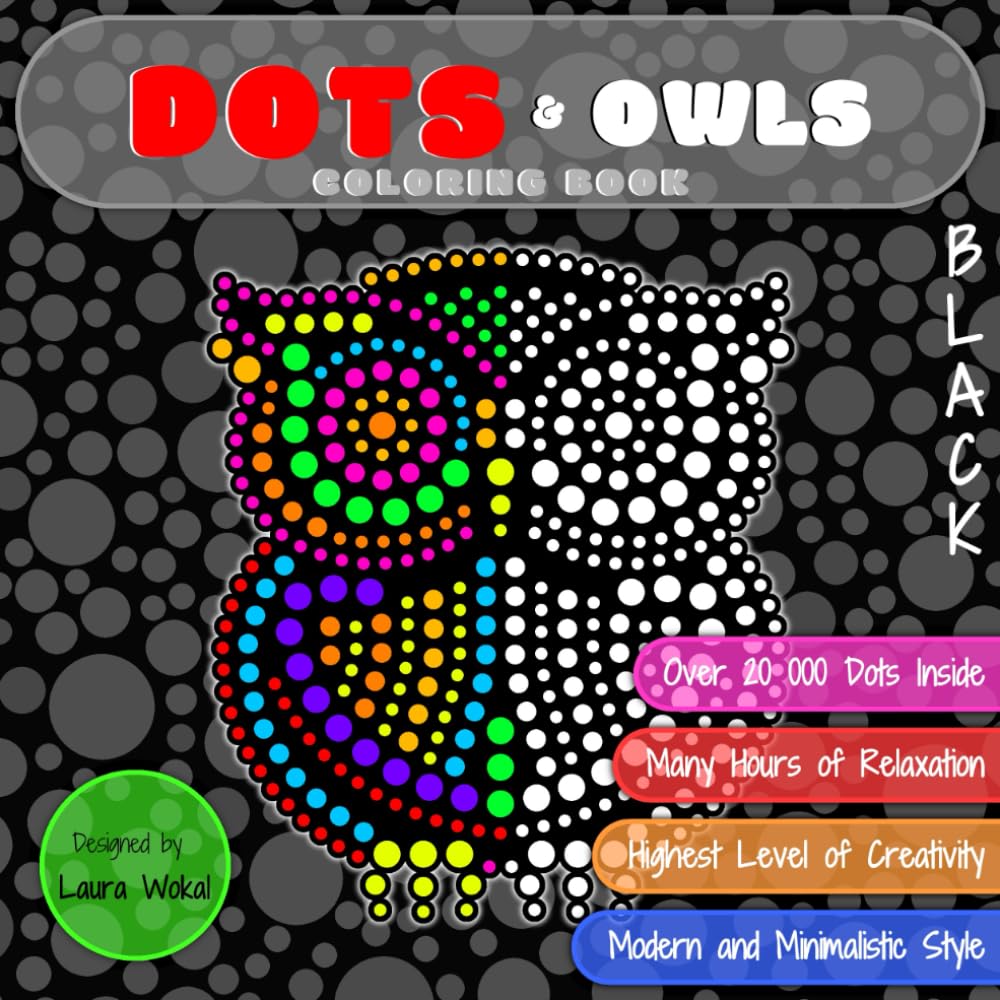 DOTS & Owls Coloring Book: Highest Level of Creativity in BLACK Version
